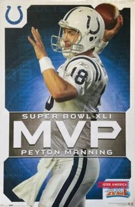 Peyton Manning Super Bowl XLI MVP 2007 Poster 22.5 x 34 - Picture 1 of 1