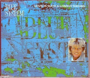 Blue System CD-Single Love is Such a Lonely Sword © 1990 - Bild 1 von 2