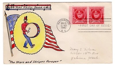 #880 John Philip Sousa Composer Famous American FDC 1940 Hand Drawn Mary Nelson - Image 1 of 2