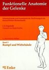 Funktionelle Anatomie Der Gelenke, In 3 Bdn., Bd.3, Rump... | Buch | Zustand Gut