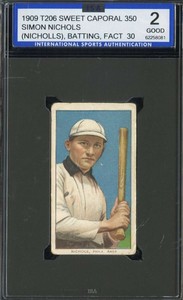 1909-11 T206 #358 SIMON NICHOLS ISA 2 BATTING (NICHOLLS) *ZZ1250