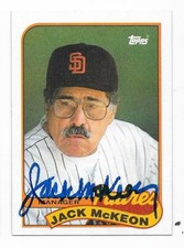 JACK MCKEON 1989 TOPPS AUTOGRAPHED SIGNED # 624 SAN DIEGO PADRES