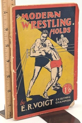 Modern Wrestling Holds by E. R. Voigt Ex-Olympic Champion 1934 PB - Image 1 of 4