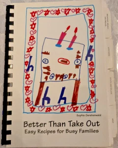 Better Than Take Out Easy Recipes for Busy Families - Picture 1 of 1