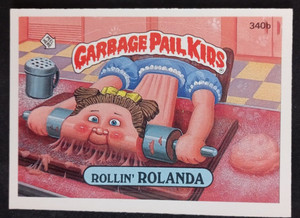 1987 Topps Garbage Pail Kids Series 9 Rollin Rolanda #340b (D)