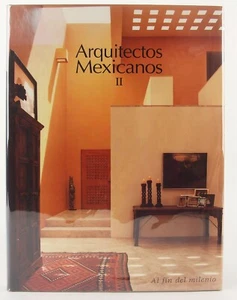 Mexican Architects II: Al fin del milenio 2000 Englisch/Spanisch 24+ Architekten - Bild 1 von 13