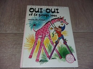 OUI-OUI ET LA GIRAFE ROSE / ENID BLYTON - Imagen 1 de 3