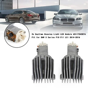 2x DRL LED Module 63117343876 Fit for BMW 5 Series F10 F11 LCI 2014-2016 ~ A1 - Picture 1 of 13