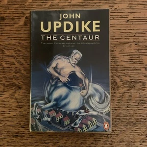 UPDIKE, John: The Centaur * Penguin Books 1985 * RARE COVER * Ex-Library Book - Picture 1 of 9