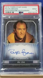 Ralph Brown as Ric Olie - 2015 Star Wars Masterwork Autograph PSA 9 - Picture 1 of 2