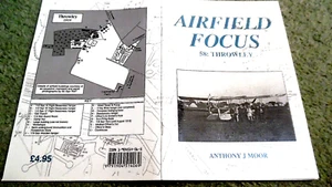 AIRFIELD FOCUS #58: THROWLEY / Anthony J Moor (2003) - Imagen 1 de 2