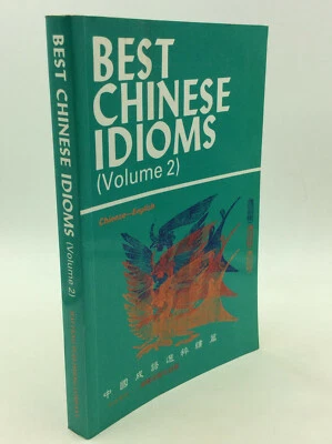 BEST CHINESE IDIOMS (Volume 2) comp. by SituTan - 1995 - Language Study - Image 1 of 4