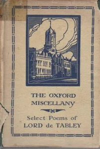 JOHN DRINKWATER - EDITOR The Oxford Miscellany: Select Poems of Lord de Tabley 1 - Picture 1 of 1