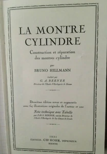 SELTENES BUCH ÜBER DIE ZYLINDERUHR VON BRUNO HILLMANN 1931 FOTOKOPIERTE VERSION - Bild 1 von 8