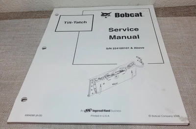 Pieza manual de servicio Bobcat Tilt-Tatch # 6904266 (8-05) - ¡Envío gratuito! Foto 1 de 4