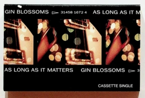 1996 Gin Blossoms As Long As It Matters Single Cassette Tape - Picture 1 of 2