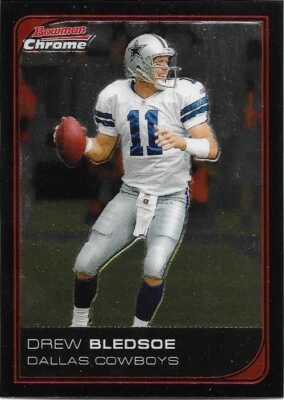 2006 Bowman Chrome #188 Drew Bledsoe - Dallas Cowboys - Image 1 of 2