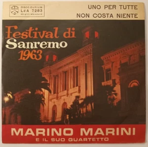 MARINO MARINI - UNO PER TUTTE / NON COSTA NIENTE - 1963 ITALIAN 7" SINGLE PS - Picture 1 of 4