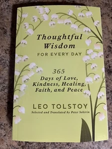 Thoughtful Wisdom for Every Day: 365 Leo Tolstoy Arcadia Press Paperback - Picture 1 of 4