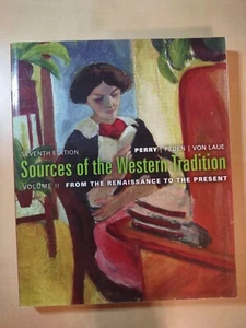 Sources Western Tradition, Volume 2 Perry Peden Von Laue 7ED Renaissance Present - Picture 1 of 2