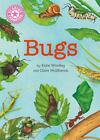 Reading Champion: Bugs | Independent Reading Non-Fiction Pink 1a | Katie Woolley