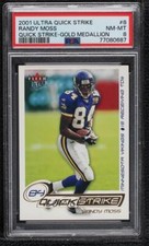2001 Fleer Ultra Quick Strike Gold Medallion 6/250 Randy Moss #8QS PSA 8 HOF