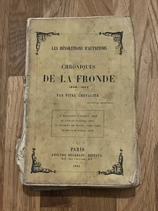 Livre Chronique de la Fronde 1648-1652 par Pitre Chevalier 1855 (1/A0-73) - Picture 1 of 5