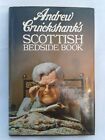 Andrew Cruickshank's Scottish Bedside Book. Hardback in Dustjacket.1st Ed.1977