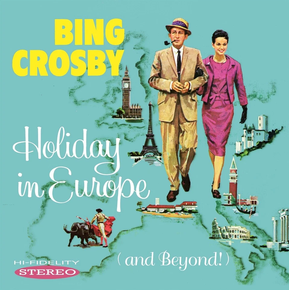 Bing Crosby: Holiday In Europe (And Beyond!) - Bild 1 von 2