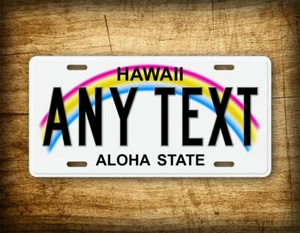 Novedad Personalizada Estado de Hawai Placa Arco Iris ALTA Réplica Texto Personalizado - Imagen 1 de 8