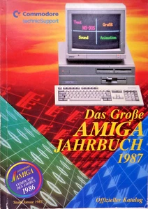 COMMODORE AMIGA -- DAS GROSSE AMIGA JAHRBUCH 1987 (COMMODORE - BUCH) #3DE - Picture 1 of 9