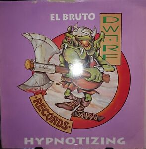 EL BRUTO - HYPNOTIZING- Dwarf Records / Happy Hardcore / techno / Gabber  