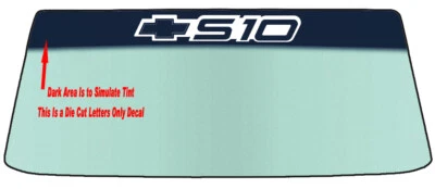 FITS S10 Chevy Windshield Banner Die Cut Vinyl Decal With Application Tool - Image 1 of 2