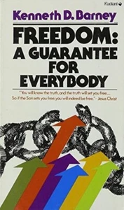 Freiheit: Eine Garantie für alle von Kenneth D. Barney (1975 Taschenbuch) Evangelium - Bild 1 von 1