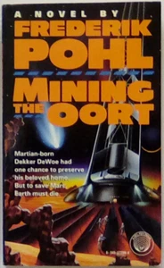 Mining the Oort by Frederik Pohl 5 (1992, paperback) - Picture 1 of 2