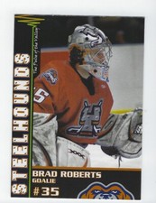 2007-08 Youngstown Steelhounds (CHL) Brad Roberts (goalie)
