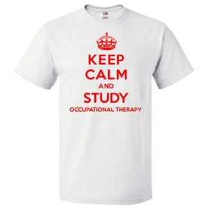 Keep Calm and Study Occupational Therapy T shirt Funny Tee - Picture 1 of 2