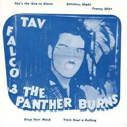 Tav Falco's Panther Burns - She's The One To Blame ! (7", EP, RE) (Mint (M)) - 1 - Image 1 of 4