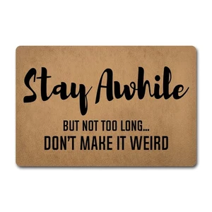 Funny Welcome Door Mats Decorative Area Rugs for Front Porch Decor Stay Awhil... - Foto 1 di 7