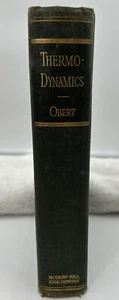VTG 1948 Thermodynamics by Robert F. Obert Hardback First Edition - Picture 1 of 21