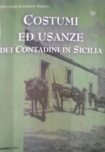 Costumi ed usanze dei contadini in Sicilia - Salvatore Salomone Marino,  2001 - Imagen 1 de 1