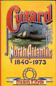 Cunard and the North Atlantic 1840-1973 - Picture 1 of 3