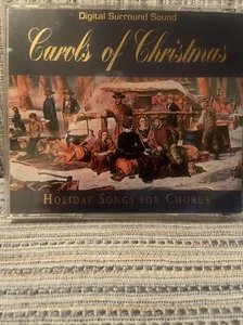 CAROLS OF CHRISTMAS - HOLIDAY SONGS FOR CHORUS --- CD - Picture 1 of 2