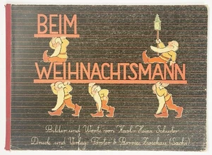 Weihnachten Kinderbuch / Schuster - Beim Weihnachtsmann. 1945 Bilderbuch - Bild 1 von 1