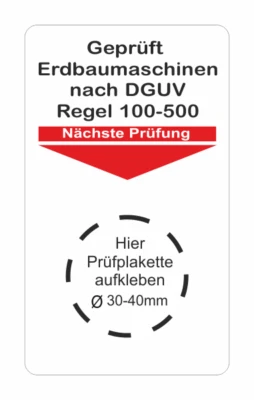 EIGENE HERSTELLUNG UVV, Geprüft Erdbaumaschinen DGUV Grundplaketten Plaketten Unterlage 5227