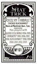 2003-04 Topps C55 Minis Hat Trick #61 Jocelyn Thibault