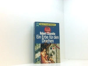 Battletech 9: Ein Erbe für den Drachen Bd. 9. Ein Erbe für den Drachen : Science - Bild 1 von 1