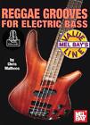 REGGAE GROOVES FOR ELECTRIC BASS GUITAR BOOK 