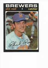 PHIL ROOF 1971 Topps card #22 Milwaukee Brewers EX/EX+