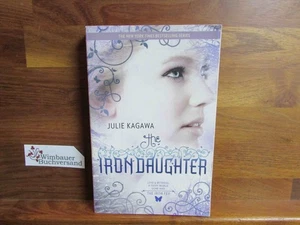 The Iron Daughter (The Iron Fey, libro 2) Kagawa, Julie: - Imagen 1 de 2